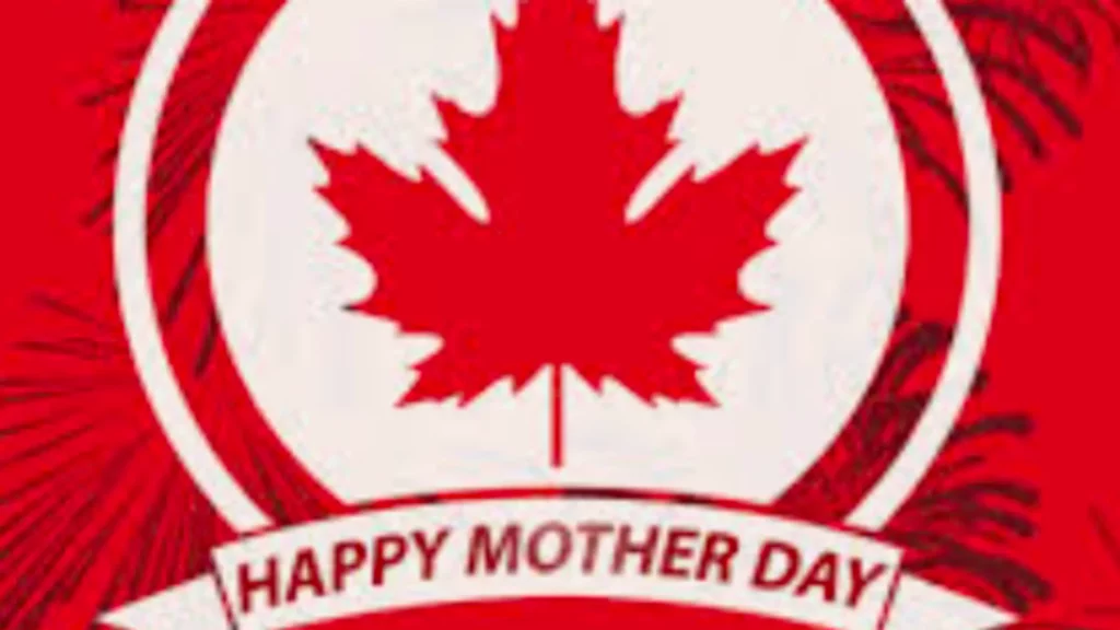 Canada Mother's Day 2024