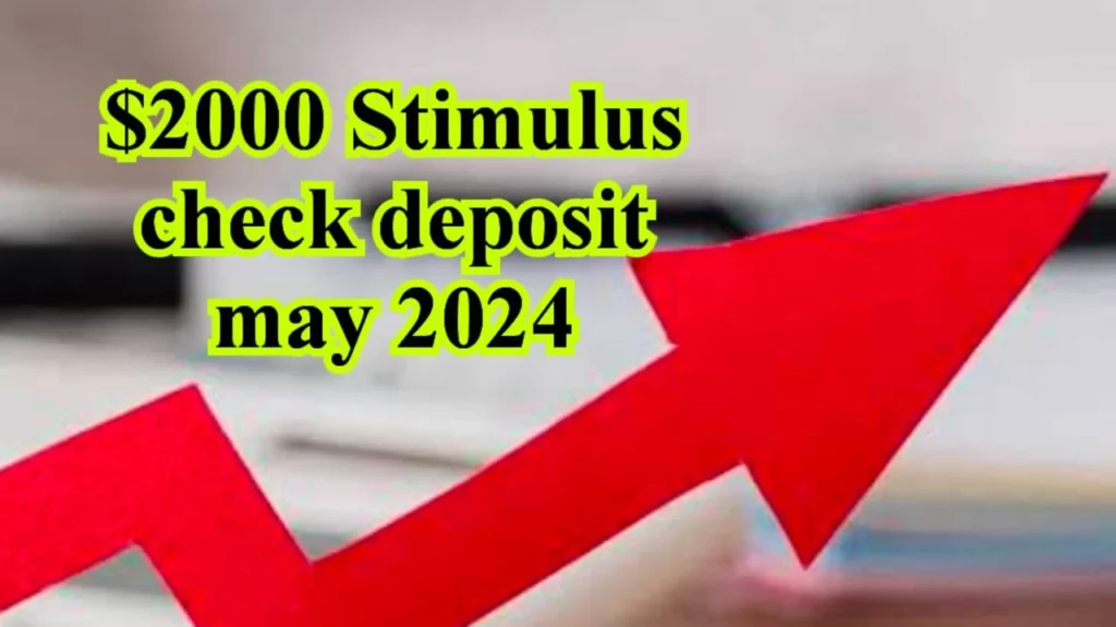 $2000 Stimulus Check Deposit May 2024